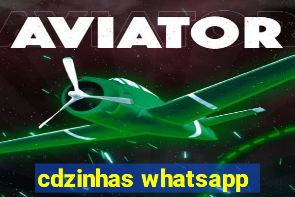 cdzinhas whatsapp